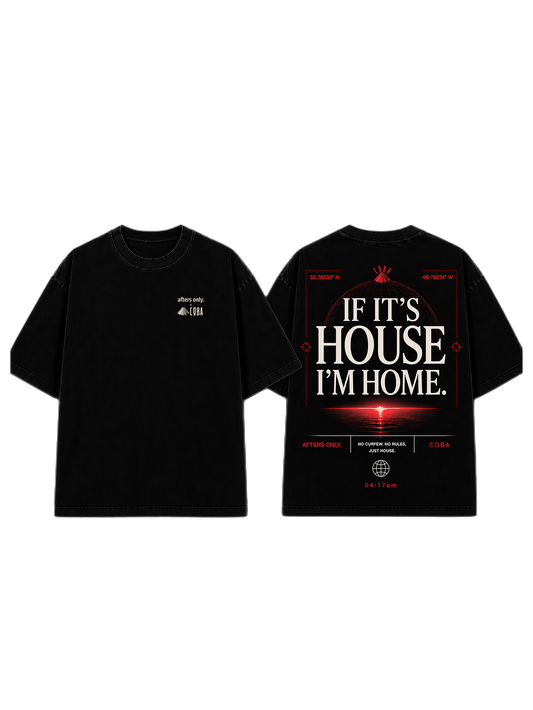 Coba x Afters Only 'If It's House I'm Home.' 2026 T