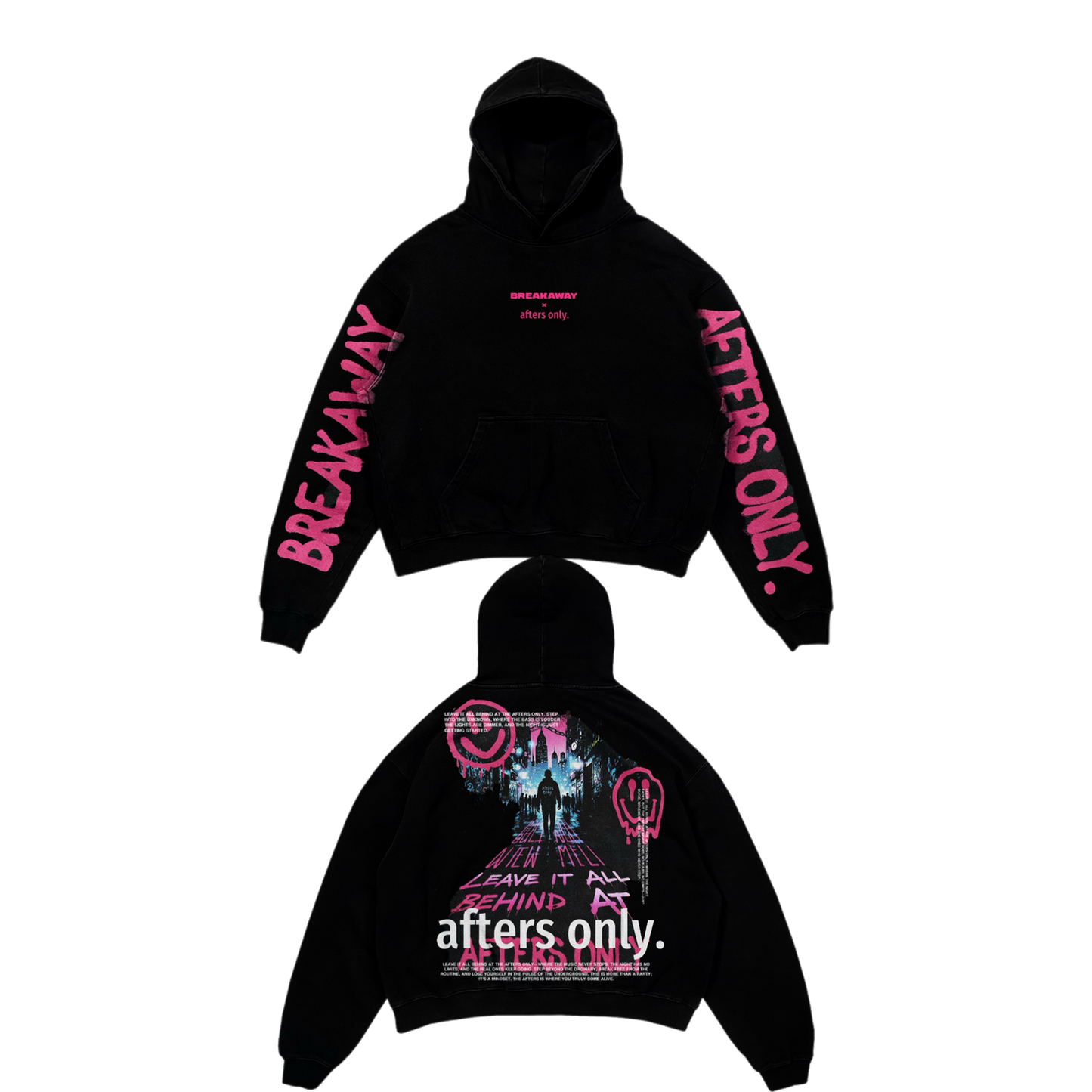 Breakaway x afters only 'Leave it all Behind' Hoodie
